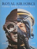 Royal Air Force Souvenir Book - Golden Jubilee 1968 by REID, John P. Milford